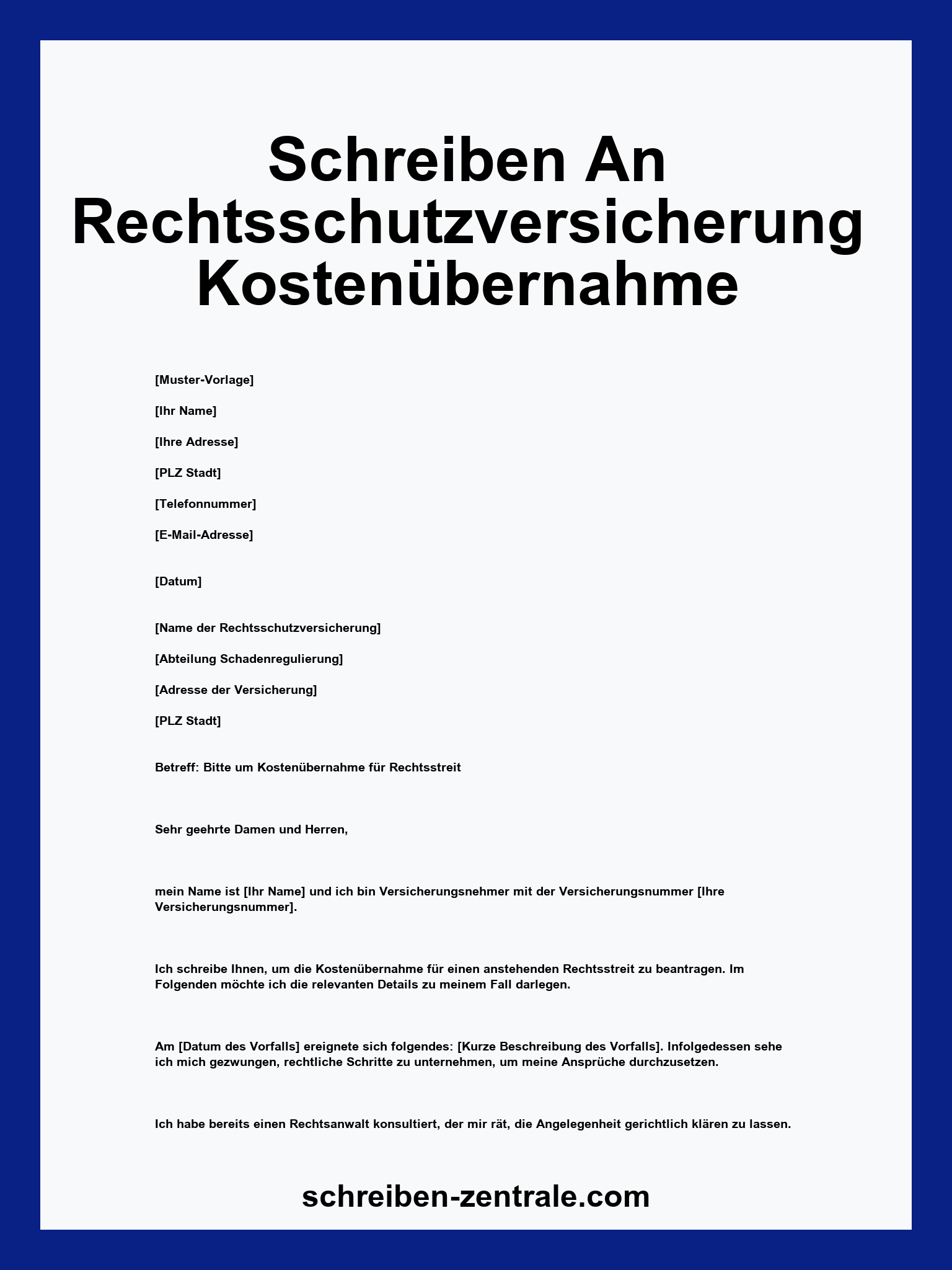 Schreiben An Rechtsschutzversicherung Kostenübernahme Muster